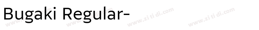 Bugaki Regular字体转换
